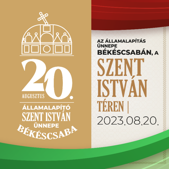 Államalapítás ünnepe augusztus 20-án Békéscsabán, a Szent István téren